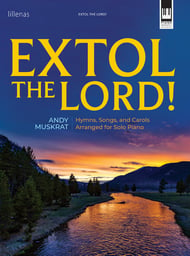 Extol the Lord! piano sheet music cover Thumbnail